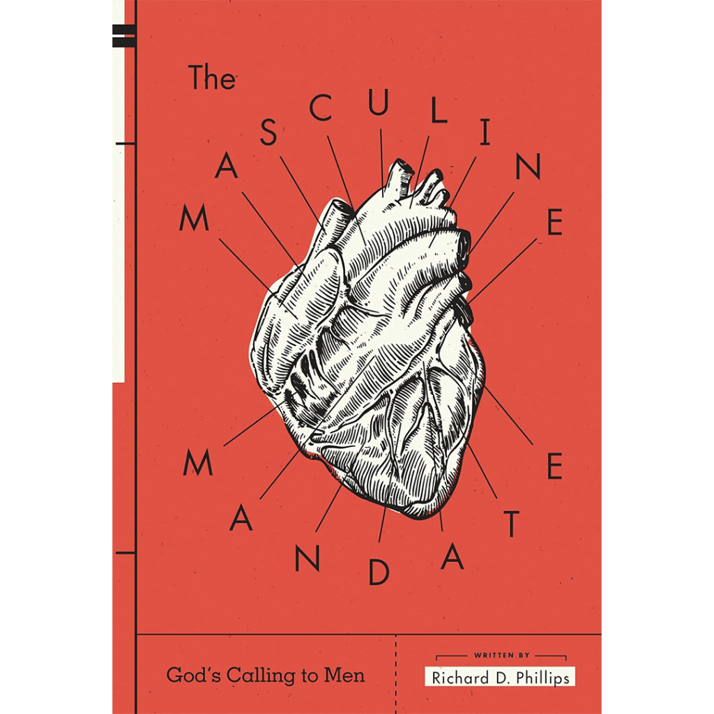 The Masculine Mandate Phillips